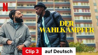 Der Wahlkämpfer Staffel 2 Clip 3  Trailer auf Deutsch  Netflix [upl. by Enialem]