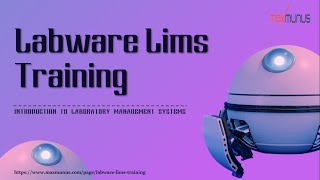 Labware LIMS Training – Labware LIMS Online Training Labware LIMS Course amp Certification Tips [upl. by Assilam]