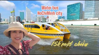 Việt Travel Trải nghiệm water bus trên sông Sài Gòn Hochiminh city [upl. by Rolanda]