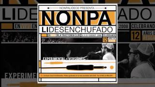 Nonpalidece  Nonpalidesenchufado FULL ALBUM 2008 [upl. by Imer]