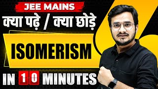 Complete ISOMERISM in just 10 MINUTES  JEE Main 2024 [upl. by Bibby]