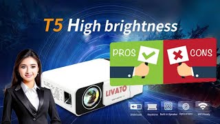 Pros amp Cons of livato t5 projector  Must watch before buying projector [upl. by Evans]