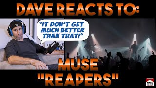 Daves Reaction Muse — Reapers [upl. by Goss]