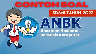 Contoh Soal ANBK SD Tahun 2022 I AKM SD Kelas 5  Aziz Effendhi [upl. by Ahsoj]