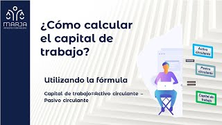 Ejemplo de cómo calcular el capital de trabajo Activo circulante menos pasivo circulante [upl. by Lindemann]