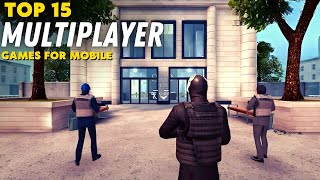 Top 15 Best Multiplayer Games for Android amp iOS in 2023 [upl. by Bael]