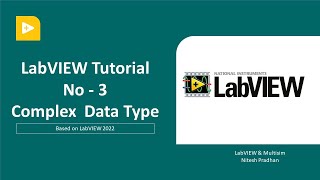 LabVIEW Tutorial03  Complex Data Type  LabVIEW Programming Beginner [upl. by Odell]