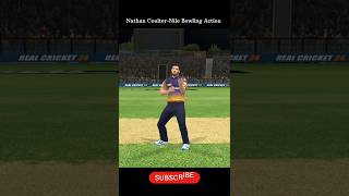 Nathan CoulterNile Bowling Action 😱 in real cricket 24 shorts [upl. by Chucho]