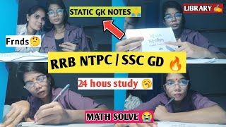 Rrb Ntpc Preparation 🎯🔥Study at 3am to 10pm 😴😱पढ़ना तो पड़ेगा🙏 [upl. by Retsel]