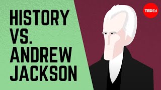 History vs Andrew Jackson  James Fester [upl. by Nonad]