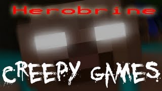 Creepy Games  EP3 Herobrine Minecraft [upl. by Gillette]