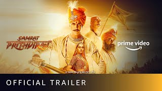 Samrat Prithviraj  Official Trailer  Akshay Kumar Sanjay Dutt Manushi Chhillar Sonu Sood [upl. by Vernier662]