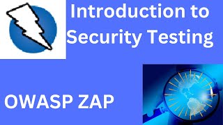 OWASP ZAP 01 Tutorial Introduction to Security Testing with OWASP ZAP  Beginners Guide [upl. by Gahan]