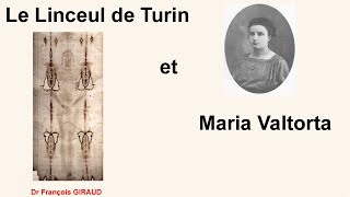 Le Linceul de Turin et Maria Valtorta [upl. by Tillie]