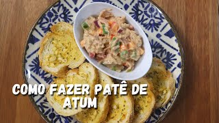 Como fazer o patê de atum do Chef Zeca  Descubra hoje esta maravilhosa receita  Cozinha básica [upl. by Hershel]