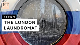 How London became the dirty money capital of the world  FT Film [upl. by Hara]