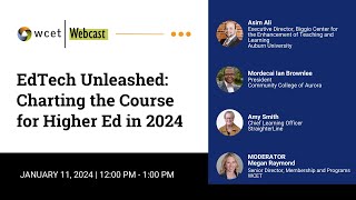 EdTech Unleashed Charting the Course for Higher Ed in 2024 [upl. by Akenahs]