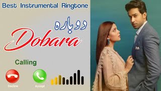 Dobara HUM TV Drama OST Theme Instrumental Mobile Ringtone [upl. by Buhler278]