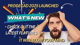 ProgeCAD 2025  Whats New  Everything thing you need to know about Latest Features [upl. by Pacifa980]