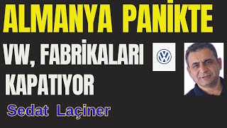 Almanya Panikte VW Almanyadaki 3 Fabrikasını Kapatıyor Sırada Kim Var [upl. by Eicarg]