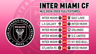 Inter Miami Fixtures Major League Soccer 2024  MLS Fixtures 2024 [upl. by Atterbury]