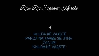 HAZARON KHWAHISHEN AISI KI HAR KHWAHISH PE DUM NIKLE BEST KARAOKE TRACK BY RAJIV RAJ SINGHANIA [upl. by Adrial]