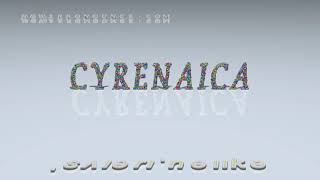 Cyrenaica  pronunciation [upl. by Esnohpla]