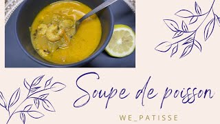 Soupe de poisson شوربة السمك [upl. by Buote]