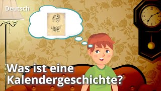 Kalendergeschichte Das sind die Merkmale – Deutsch  Duden Learnattack [upl. by Ddarb]