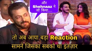 तो अब आया बड़ा Reaction सामने जिसका सबको था इंतज़ार Shehnaaz Gill With Salman Khan Big bollywood [upl. by Arahahs]