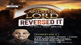 AND THE LORD REVERSED IT  SUNDAY SERVICE  11TH AUGUST 2024 [upl. by Dina834]