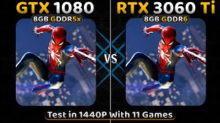 GTX 1080 vs RTX 3060 Ti  11 Games Tested  1440P [upl. by Lillie]