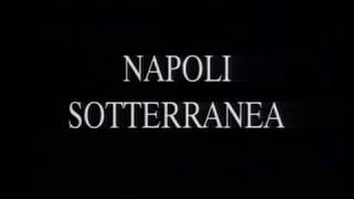 NAPOLI SOTTERRANEA di Piero Cannizzaro Sott ENG RAI TRE 1995 [upl. by Emilia298]