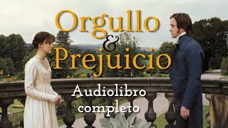 Orgullo y Prejuicio de Jane Austen Audiolibro completo voz humana real [upl. by Ellemaj]