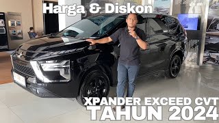 Update Harga amp Diskon New Xpander Exceed CVT Hitam Tahun 2024 [upl. by Otir]