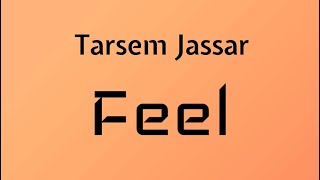 Feel Audio Track  Tarsem Jassar  Punjabi Music [upl. by Ahsitniuq]