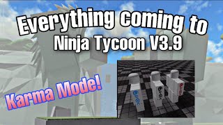 NEW KARMA MODE Everything coming to Ninja Tycoon V39 Update [upl. by Acsisnarf634]