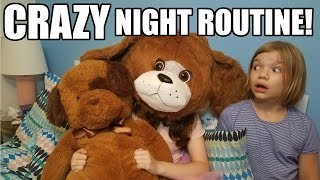 Crazy Night Time Routine [upl. by Macintyre]