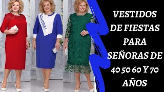 VESTIDOS DE FIESTAS PARA SEÑORAS DE 40 50 60 Y 70 AÑOS MODA PARA SEÑORAS [upl. by Liban41]