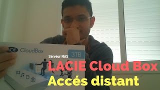 LACIE Cloudbox 3TB unboxing et configuration part4 acces internet [upl. by Dart]