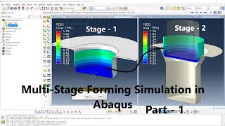 Multi Stage Forming in Abaqus Stage 1 Part  1 [upl. by Selrac]