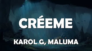 KAROL G Maluma  Créeme Letras  Lyrics Video  Musical Forest ️🎤 [upl. by Townie549]