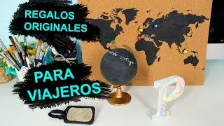 DIY Regalos Originales para Viajeros [upl. by Dragone]