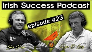 Irish Success Podcast 23  Ryan OLeary  The owner of Bobby Products [upl. by Dan635]