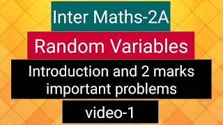 Inter Maths2A Random Variables  Introduction and 2 marks important problems  video1 [upl. by Lyndsie200]