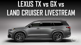 Lexus TX vs GX vs Land Cruiser  Automotive Press is live [upl. by Yecnahc]