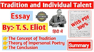 Tradition and Individual Talent Essay by T S Eliot Summary [upl. by Ekaj914]