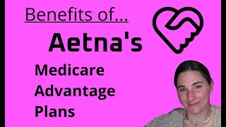 Aetnas Advantage Plan Benefits [upl. by Barbey]