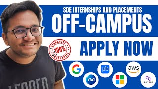 OFF Campus SDE Internship and Placement  2023  2024  2025 passouts  Apply Now [upl. by Nigen]