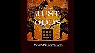 Just Odds An Illustrated Guide to Littlewoods Law of Miracles [upl. by Enisaj]